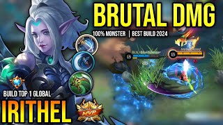 IRITHEL BEST BUILD 2024  BUILD TOP GLOBAL IRITHEL GAMEPLAY  MOBILE LEGENDS✓ [upl. by Eelnayr]