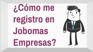 ¿Cómo registro mi Empresa en Jobomas [upl. by Etra855]