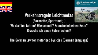 Leichtmofa Saxonette ► Vorschriften Gesetze Regeln ► Führerschein Helm Radwege und mehr [upl. by Reifnnej]