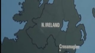 Crossmaglen A danger zone for british soldiers at the hands of the Provisional IRA 1970s [upl. by Oinotnaocram]