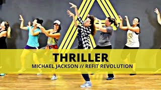 quotThrillerquot  Michael Jackson  Dance Fitness  REFIT® Revolution [upl. by Fae414]