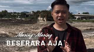 Beserara Aja  Joshua George  MasingMasing Iban Version [upl. by Gaspar689]