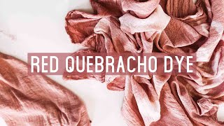 Red Dye with Quebracho [upl. by Emiline]