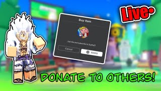 🔴💸DONATING VIEWERS LIVE 5 ROBUX💸🔴 ROAD TO 2K PLS DONATE LIVE [upl. by Onairotciv]