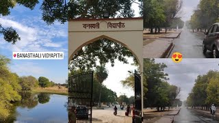 BANASTHALI FULL CAMPUS TOUR  BANASTHALI VIDHYAPITH JAIPUR RAJASTHAN [upl. by Vinson98]