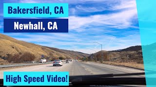 Bakersfield CA to Newhall CA  High Speed Driving Video [upl. by Oiracam]