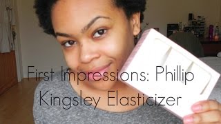 First Impression Philip Kinglsey Elasticizer [upl. by Sheldon49]