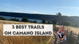 Top 3 Trails on Camano Island [upl. by Osnofla]