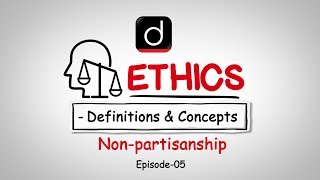 Ethics Definition and Concepts Nonpartisanship [upl. by Carmine585]