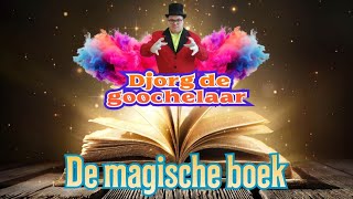 Djorg de goochelaar de magische boek deel 1 [upl. by Coral]