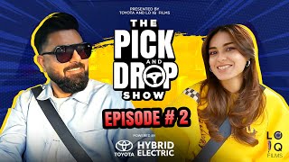 The Pick amp Drop Show Episode  2  Yasir Hussain  Iqra Aziz  Latest Interview [upl. by Leuneb993]