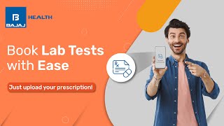 Book Your Lab Tests with Ease  Bajaj Finserv Health [upl. by Ulyram]