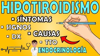 HIPOTIROIDISMO  TODO lo que DEBES SABER Síntomas y Signos Causas DiagnósticoTratamiento⚡RESUMEN [upl. by Eatnoj]