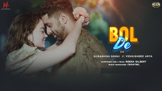 Bol De 20 Official Video Gurashish Singh x Reena Gilbert  Ft Vidhushree Arya  SU Originals [upl. by Innavoj]