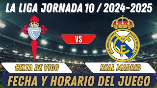 Partido De Liga Hoy Celta de Vigo vs Real Madrid [upl. by Nurat]