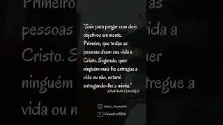 Jonathan Edwards frases pensamentos devocional reflexão [upl. by Winwaloe121]