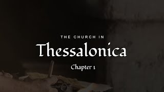 2252024  The Church in Thessalonica 1 Thessalonians 1 sermon only [upl. by Bethina571]