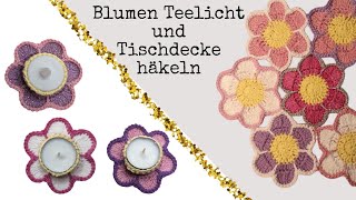 Blumendeko🌸 Teelichter und Tischdecke häkeln🌸tolles einfaches Muster🌸 [upl. by Ambros]