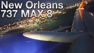 Boeing 737 MAX 8 New Orleans Night Departure  Southwest [upl. by Aneema]