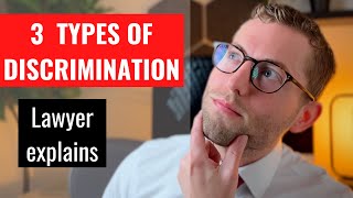 3 Types of Illegal Discrimination [upl. by Piers]