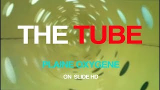 THE TUBE Plaine Oxygène HD WATERSLIDE [upl. by Yerocaj]