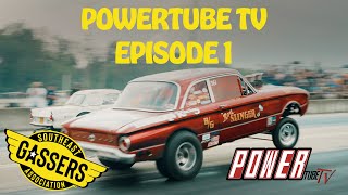 Southeast Gassers Association  Powertube TV Episode 1 Brainerd Motorsports Park [upl. by Harbard416]