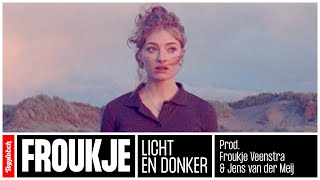 Froukje  Licht en Donker [upl. by Xino828]