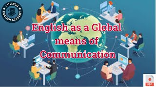 English as a Global language  English as a global means of Communication [upl. by Eisak630]