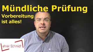 Mündliche Prüfung  Vorbereitung und gutes Bestehen  Lehrerschmidt [upl. by Belayneh]