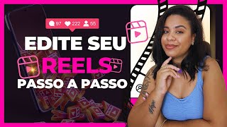 COMO FAZER REELS PARA O INSTAGRAM PASSO A PASSO [upl. by Green401]