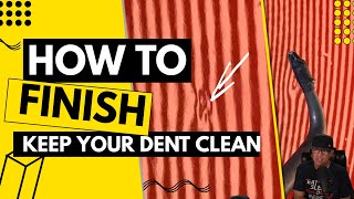 How To Finish Your Messy Dents  PDR Training [upl. by Aneeram]