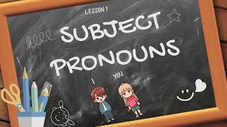 Subject Pronouns  English Grammar Lessons [upl. by Nyladnarb]