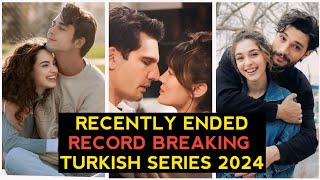 Top 10 Recently Ended Record Breaking Turkish Drama Series 2024 [upl. by Rubenstein373]