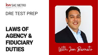 DRE Test Prep  Laws of Agency amp Fiduciary Duties [upl. by Ekud]