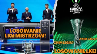 Losowanie Ligi Mistrzów 202425 za nami Znamy rywali Legii i Jagiellonii w Lidze Konferencji [upl. by Carlee]