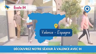 Séjour linguistique à Valence en Espagne  IH Valence  Voyage Langue [upl. by Klaus463]