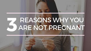 WHY ARE YOU NOT GETTING PREGNANT 3 MAIN FACTORS [upl. by Irmgard]