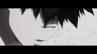 vague hope [upl. by Kired696]