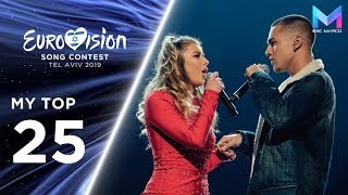 Eurovision 2019 Season  MY TOP 25 so far  110219 [upl. by Esinaej650]