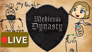 Im An Errand Boy Now  Medieval Dynasty  Live Stream Pt 14 [upl. by O'Conner827]