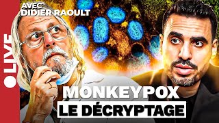 LOMS lance la fièvre du Monkeypox   Idriss Aberkane reçoit le Professeur Didier Raoult [upl. by Nilrev714]