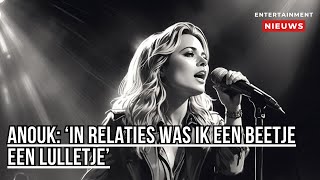 Anouk onthult waardevolle inzichten over liefde en relaties [upl. by Ayanat]