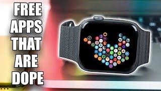 5 Free Great Apps for the Apple Watch Series [upl. by Trilbee]