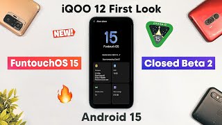 FuntouchOS 15  Android 15 Closed Beta 2 iQOO 12 First Look [upl. by Airtemak]
