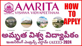 AEEE 2024 Amrita విశ్వా విద్యాపీఠం ENTRANCE Exam రిజిస్ట్రేషన్ Apply CSCGPM [upl. by Maje966]