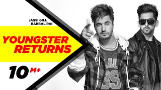 Youngster Returns  Jassi Gill amp Babbal Rai  Latest Punjabi Song 2015  Speed Records [upl. by Klos]