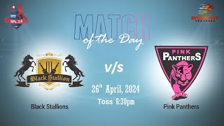 BLACK STALLIONS vs PINK PANTHERS  SPL 30 MATCH 10  DAY 9 [upl. by Eded580]