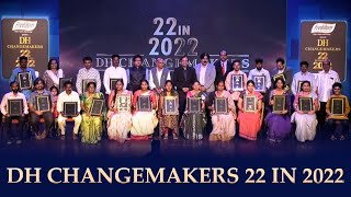 DH Changemakers  22 watch in 2022  Felicitation Ceremony [upl. by Navad]