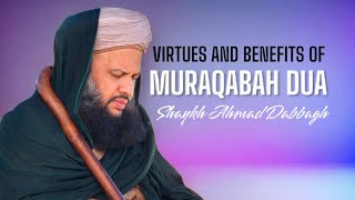 Virtues and benefits of Muraqabah Dua [upl. by Chemesh586]