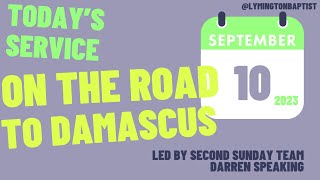 September 10  Second Sunday On The Road To Damascus [upl. by Drof153]